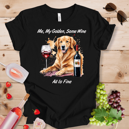 Me, My Golden, Some Wine - All is Fine