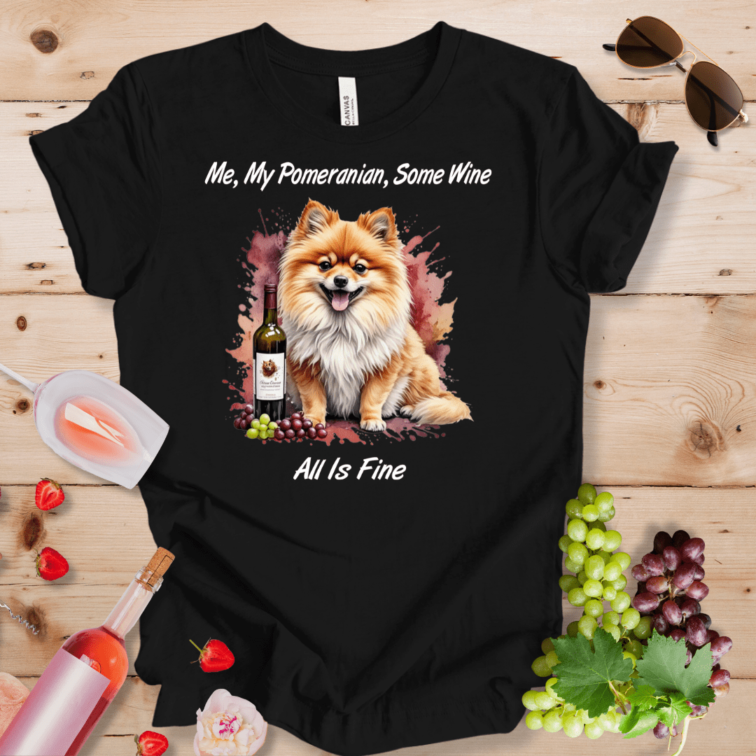 Me, My Pomeranian, Some Wine - All is Fine