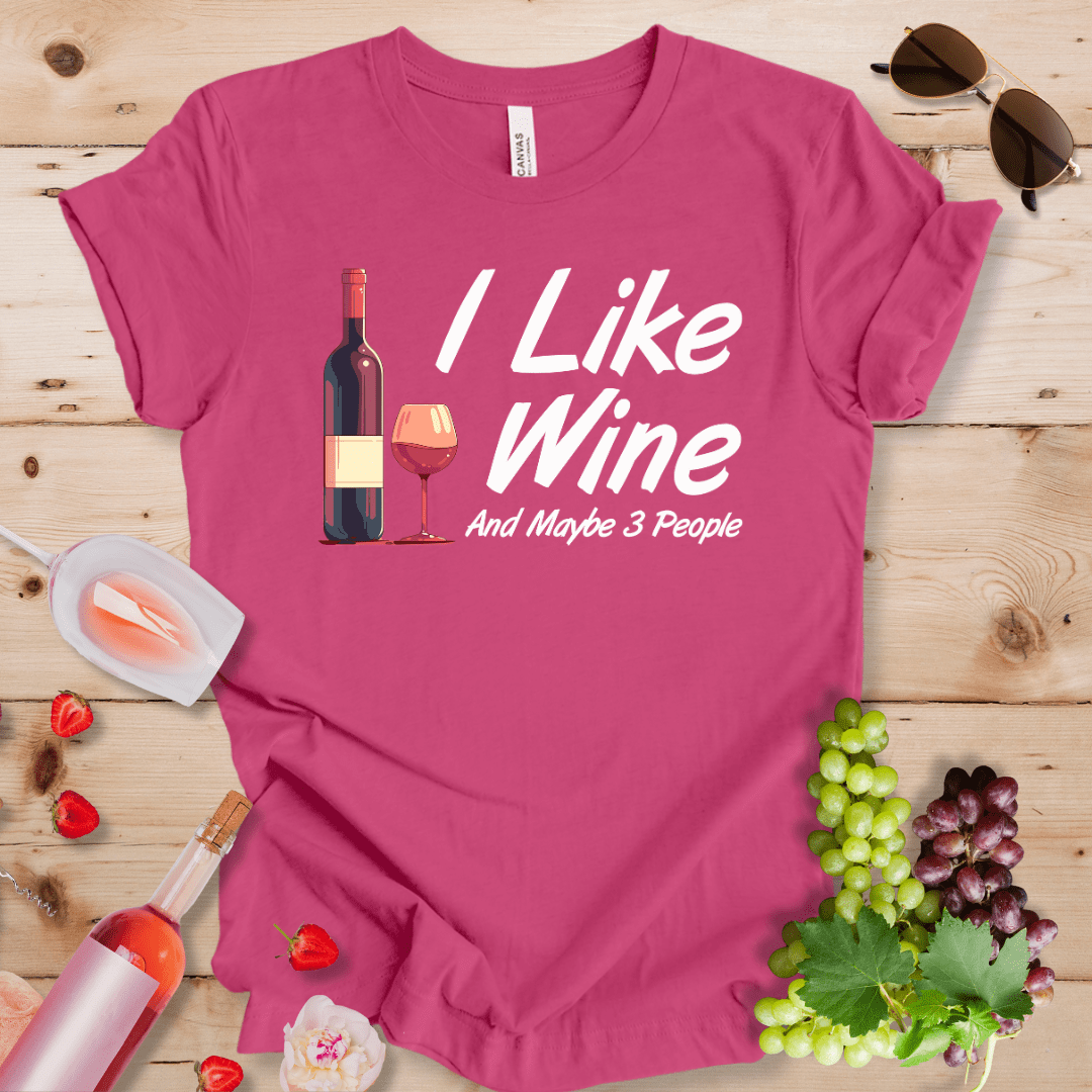 I Like Wine and Maybe 3 People