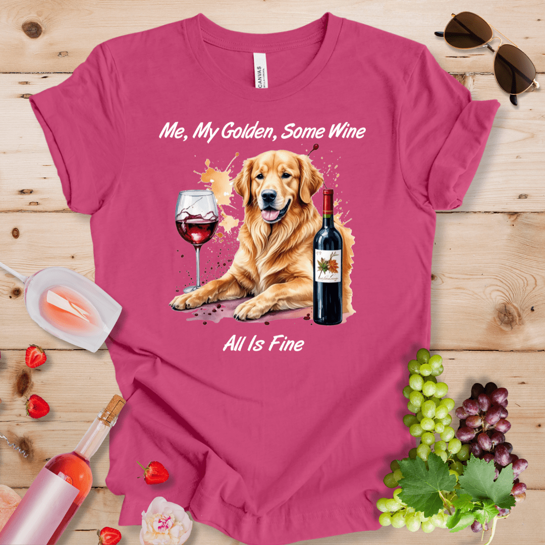 Me, My Golden, Some Wine - All is Fine