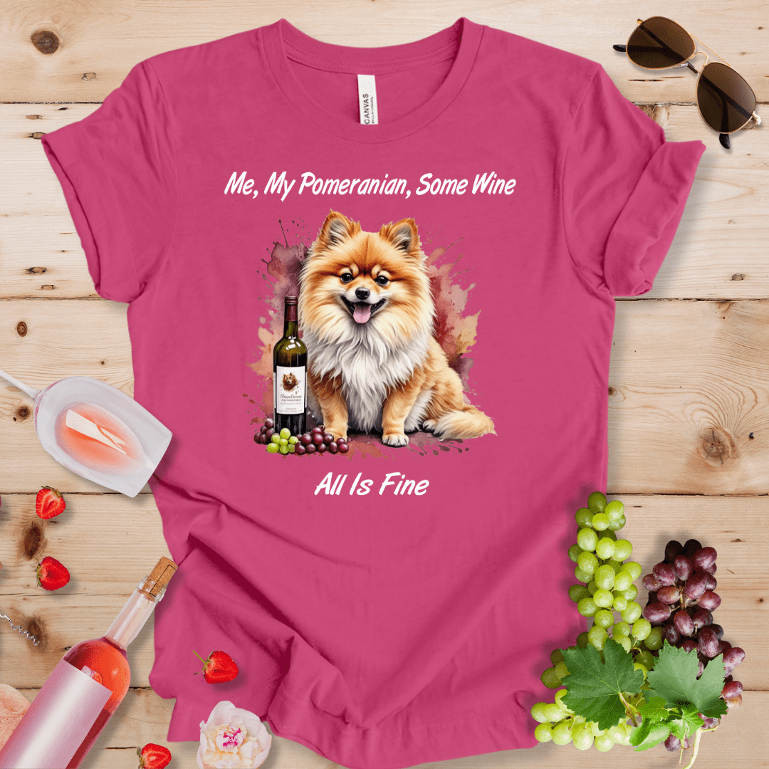 Me, My Pomeranian, Some Wine - All is Fine