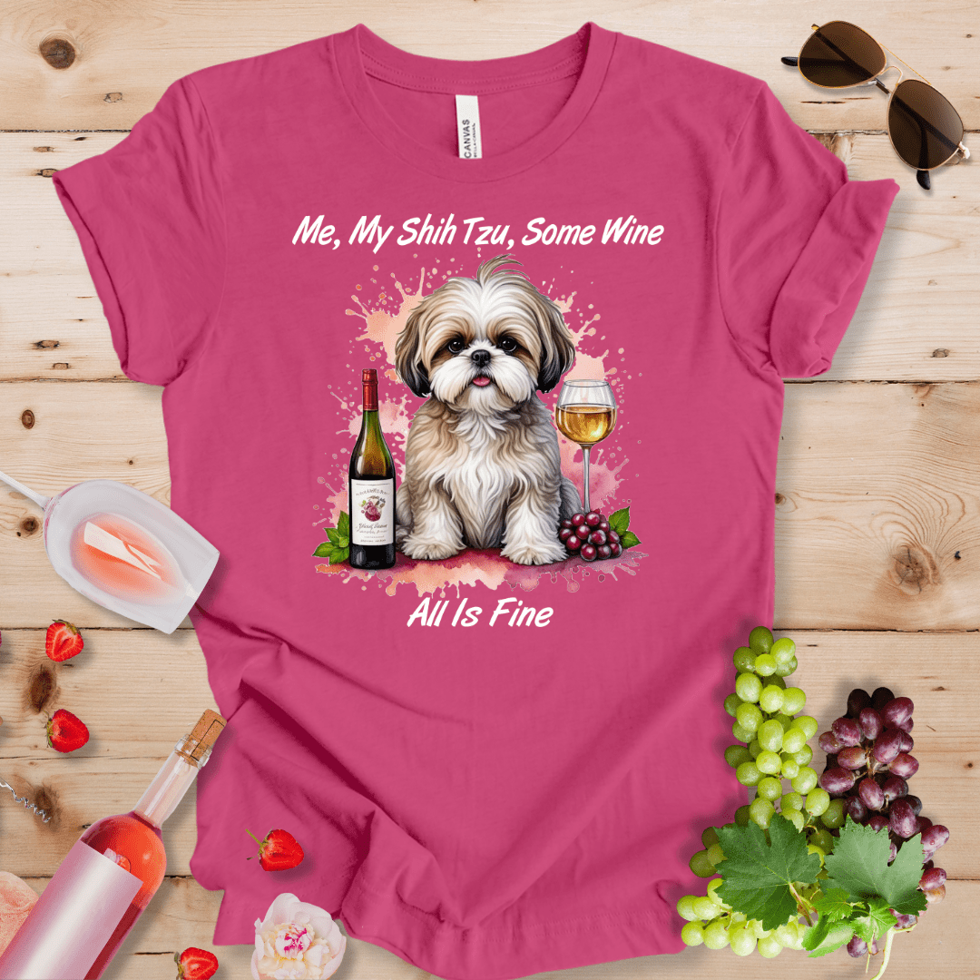 Me, My Shih Tzu, Some Wine - All is Fine