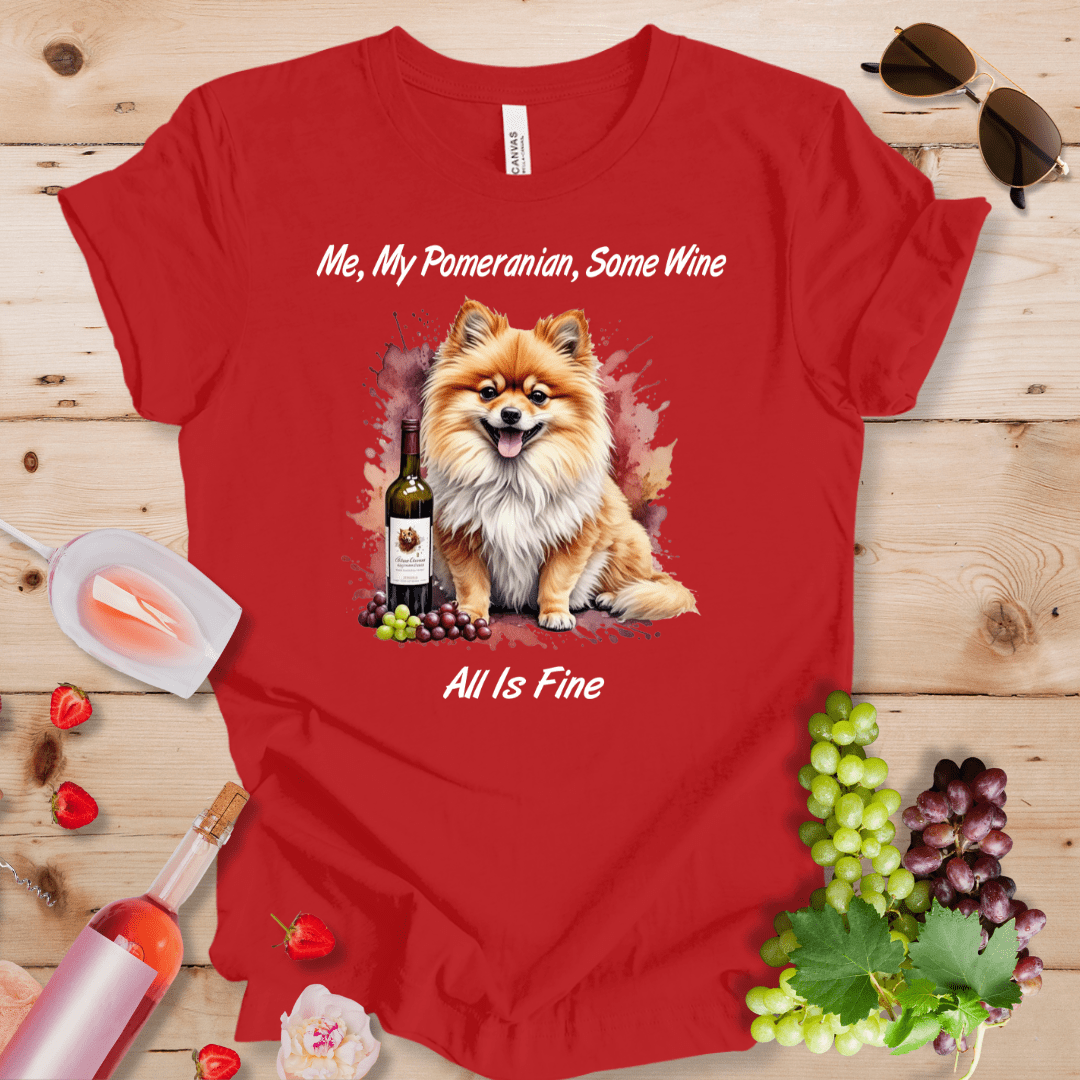 Me, My Pomeranian, Some Wine - All is Fine