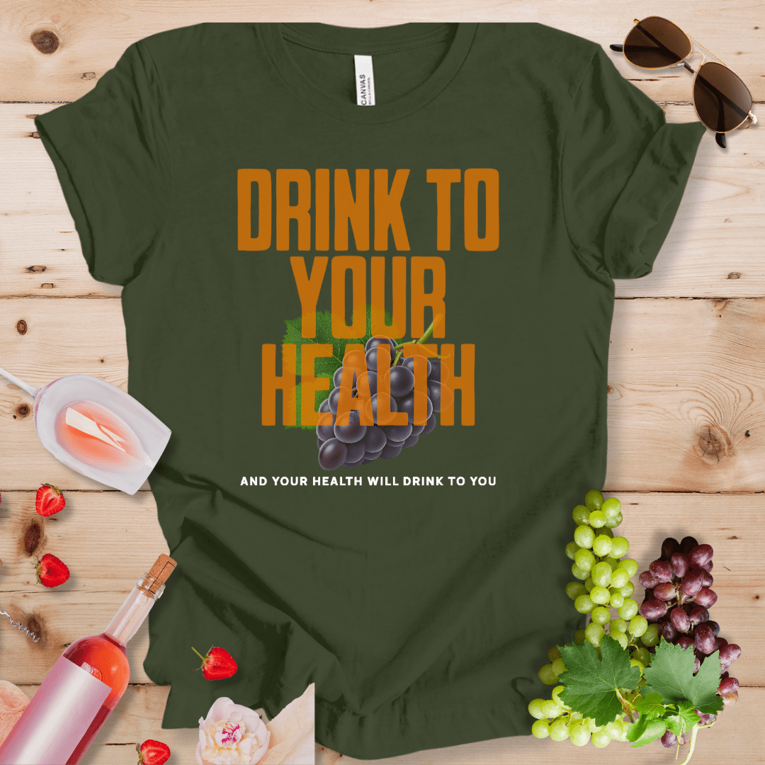 Drink to Your Health