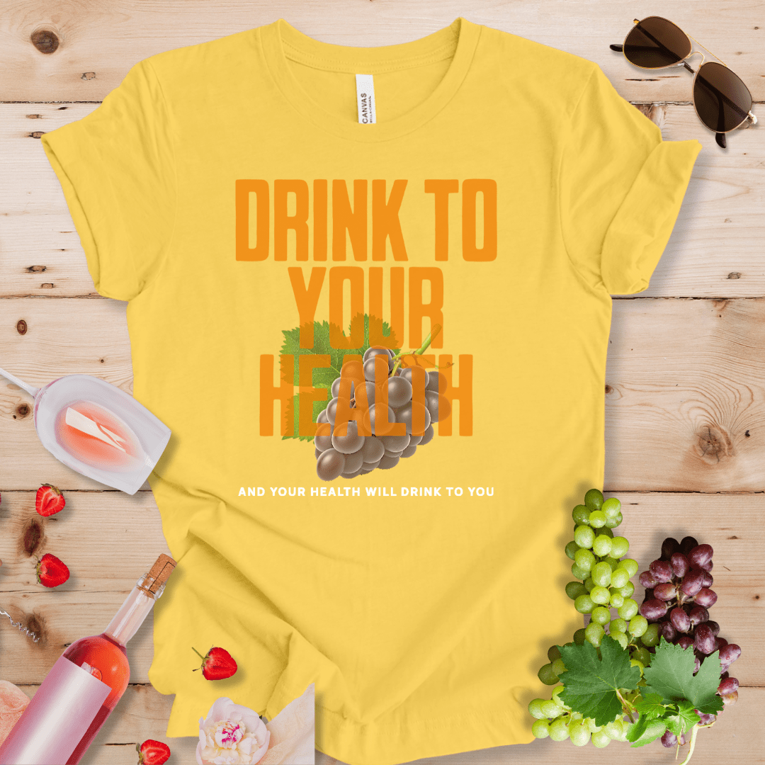 Drink to Your Health