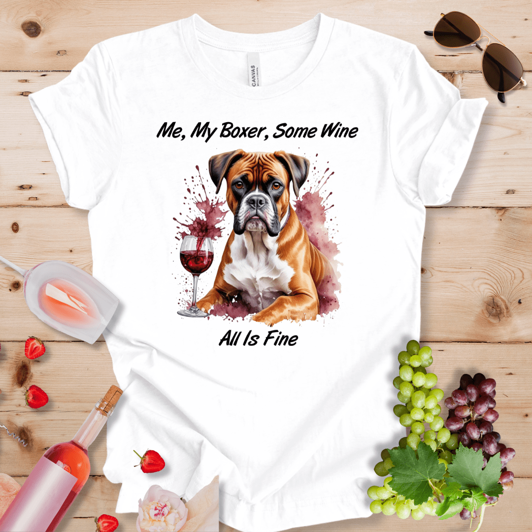 Me, My Boxer, Some Wine - All is Fine