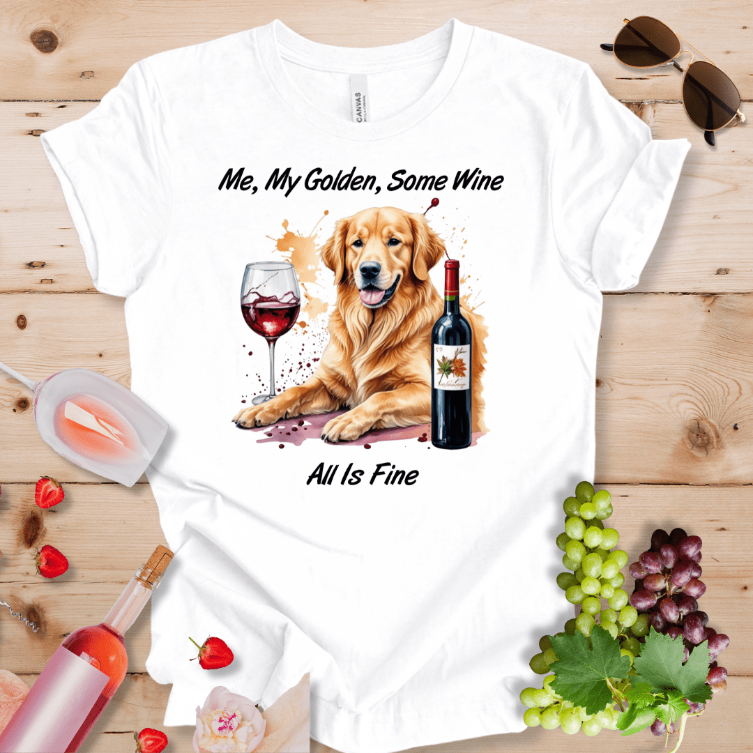 Me, My Golden, Some Wine - All is Fine