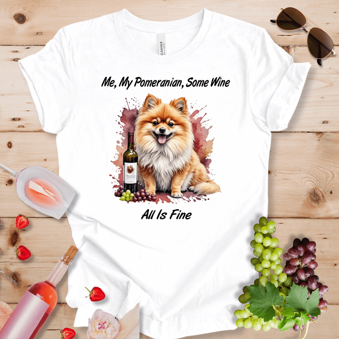 Me, My Pomeranian, Some Wine - All is Fine